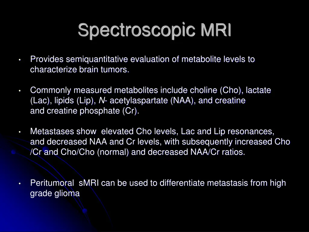 s pectroscopic mri