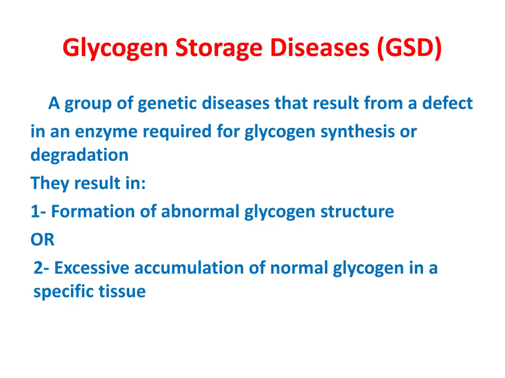 glycogen storage diseases gsd