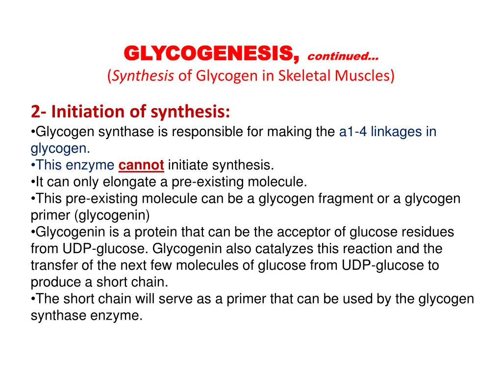 glycogenesis glycogenesis continued synthesis