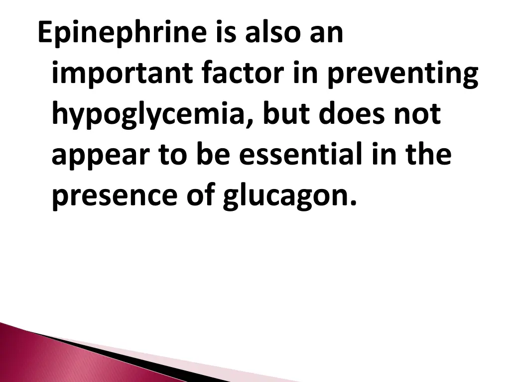 epinephrine is also an important factor