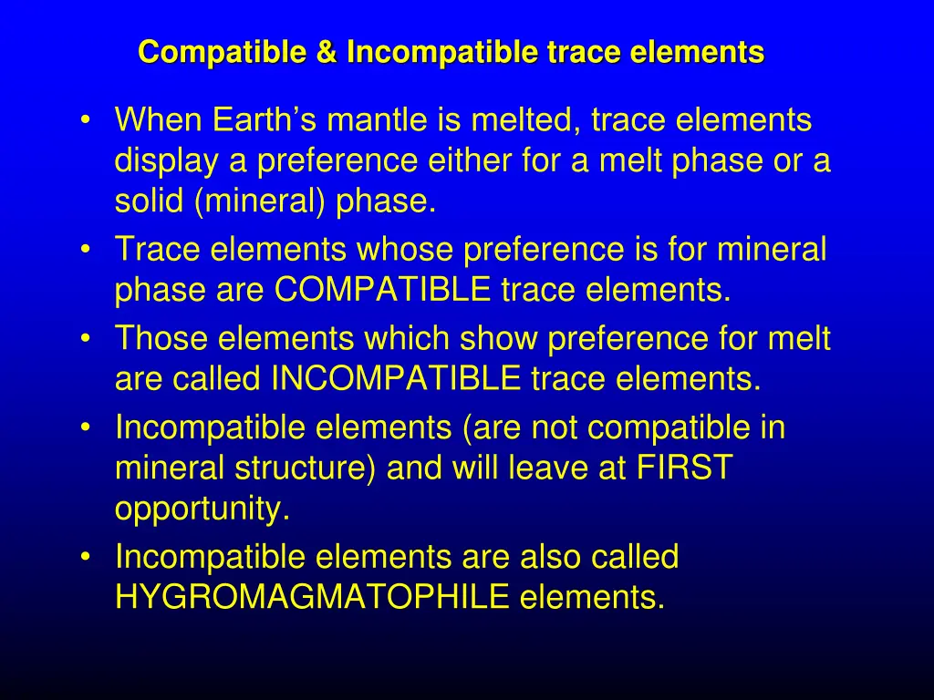 compatible incompatible trace elements