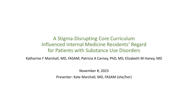 a stigma disrupting core curriculum influenced