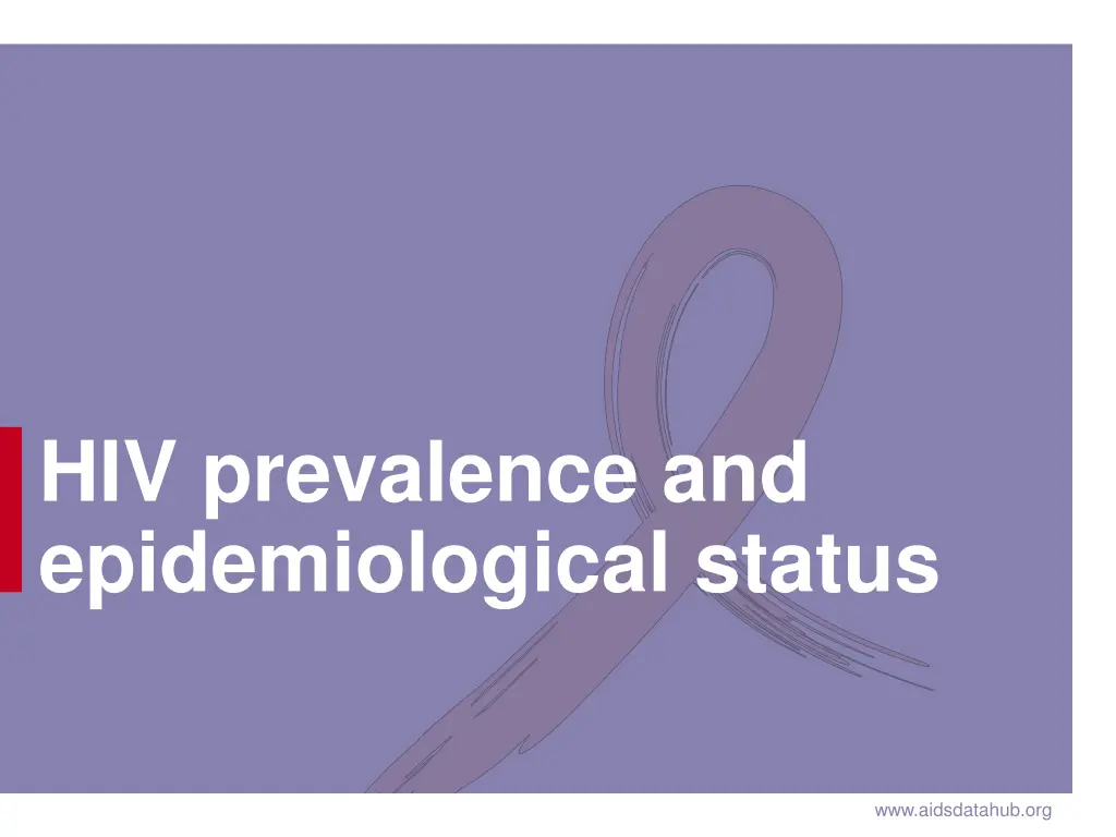 hiv prevalence and epidemiological status