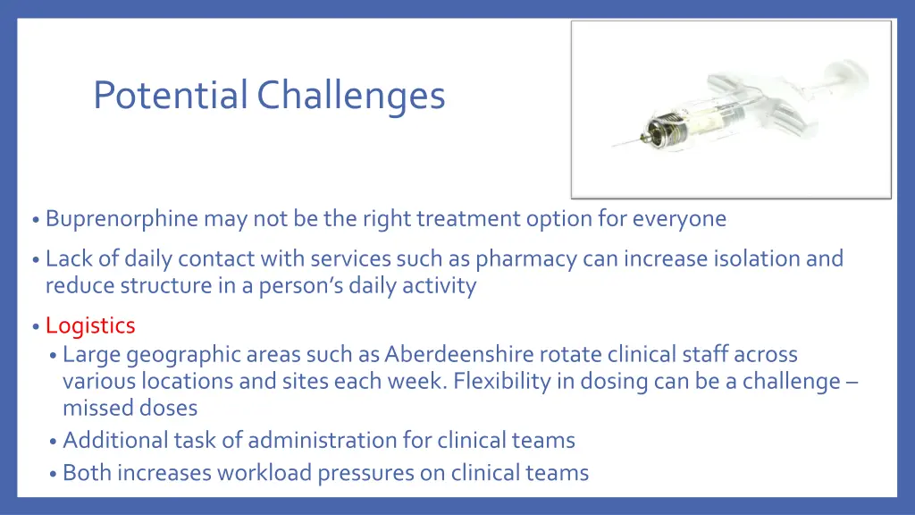 potential challenges