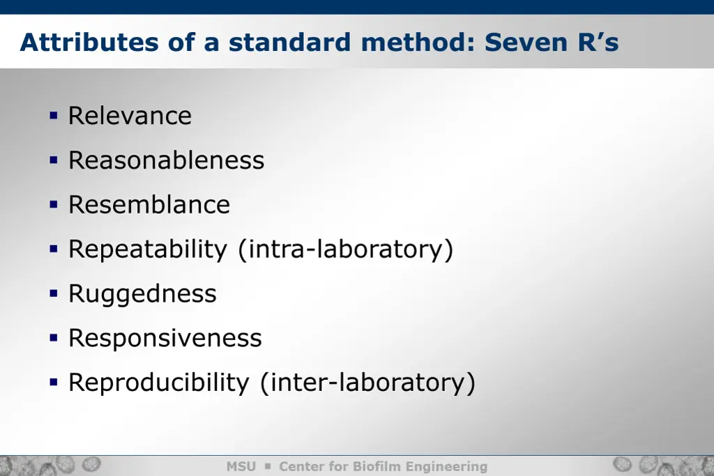 attributes of a standard method seven r s
