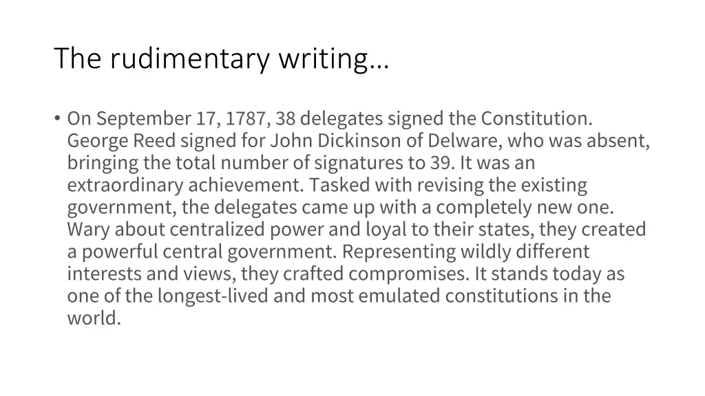 the rudimentary writing