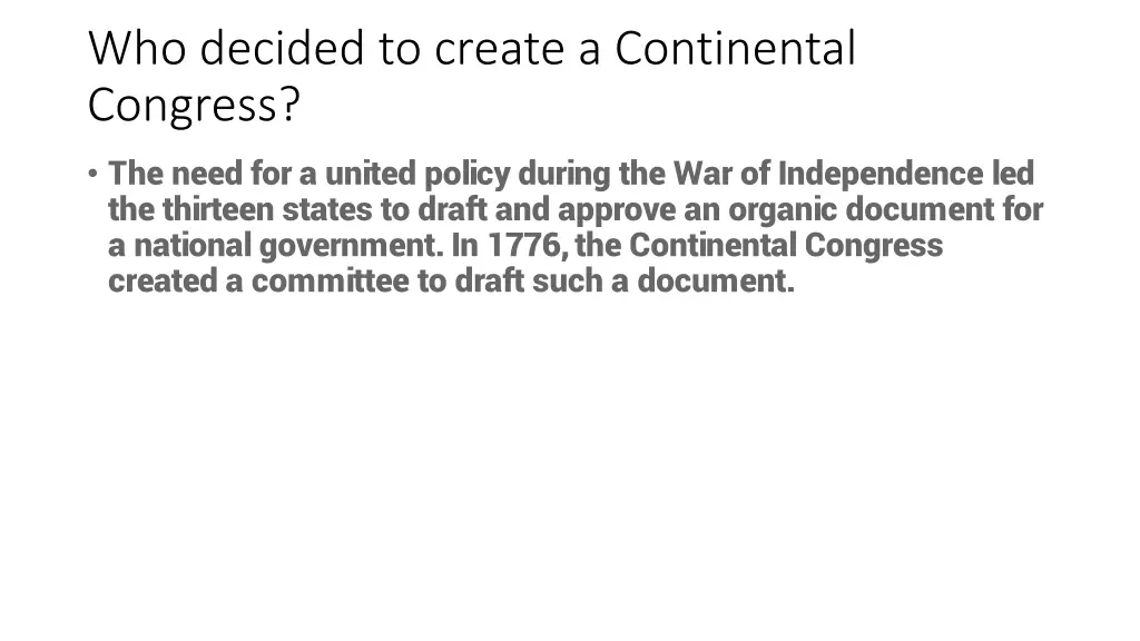who decided to create a continental congress