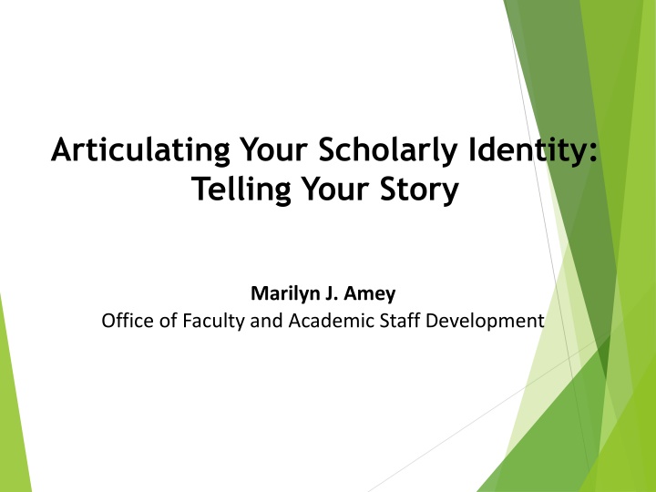 articulating your scholarly identity telling your