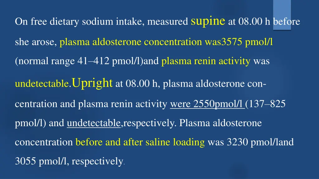 on free dietary sodium intake measured supine