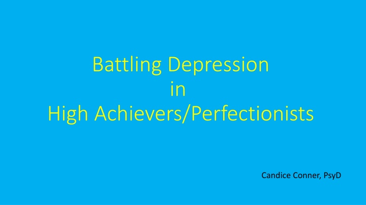 battling depression in high achievers