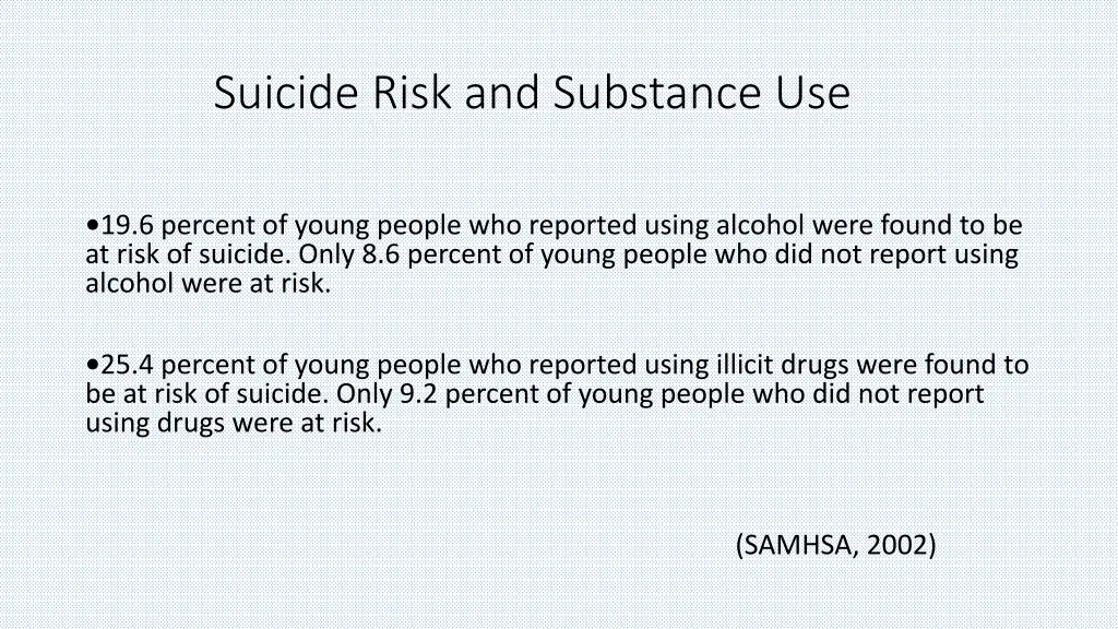 suicide risk and substance use