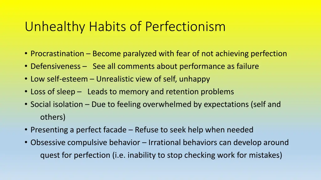 unhealthy habits of perfectionism