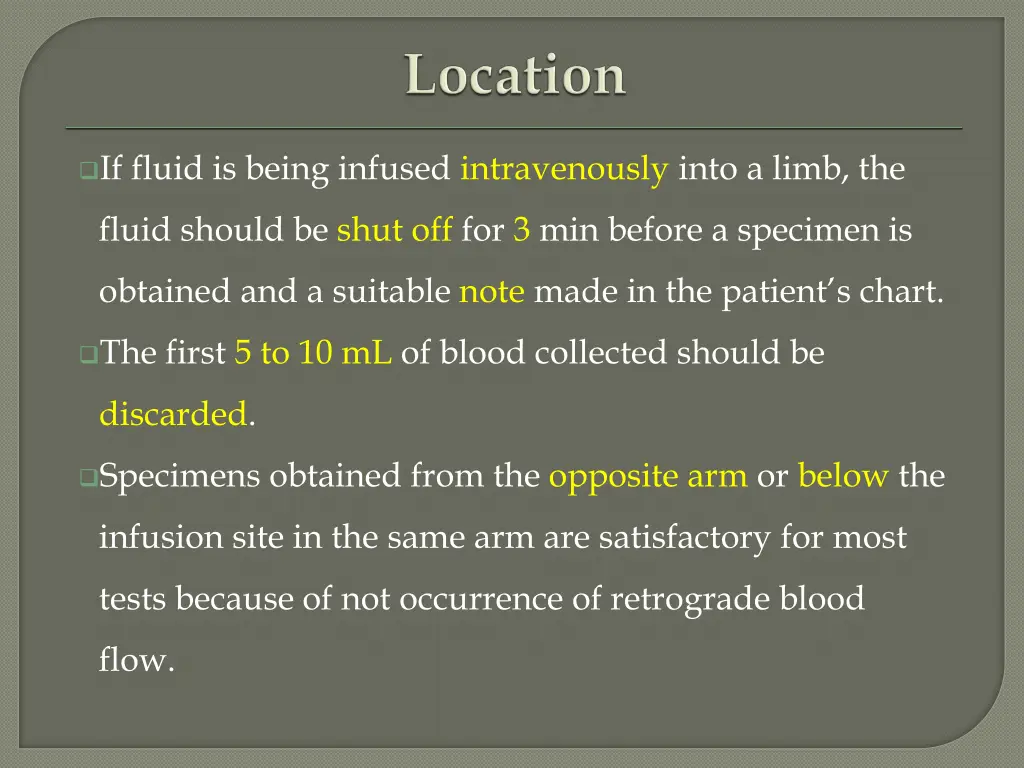 if fluid is being infused intravenously into