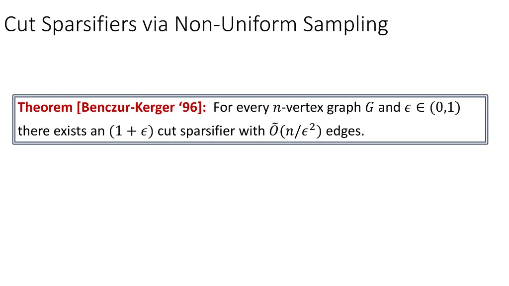 cut sparsifiers via non uniform sampling