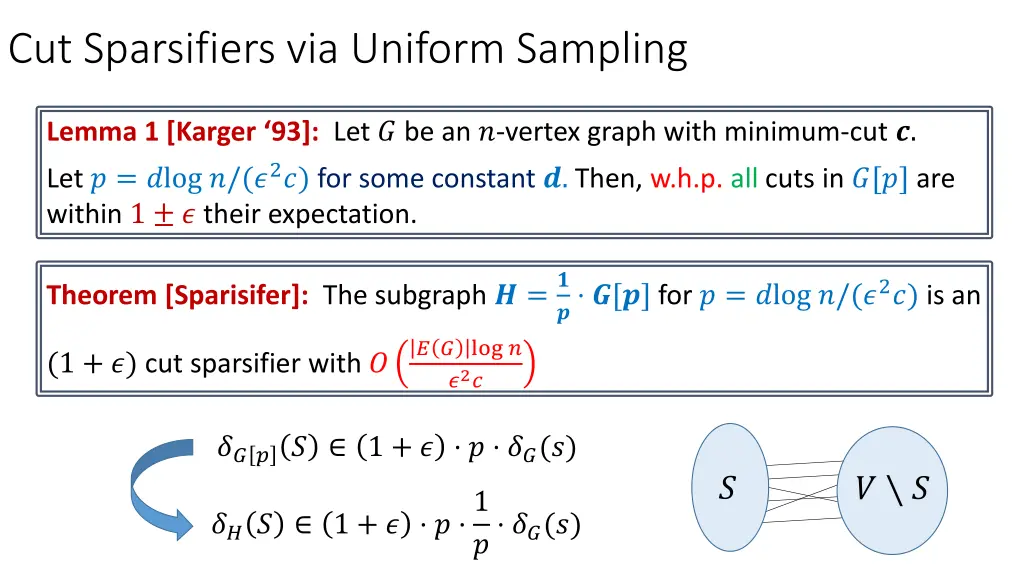 cut sparsifiers via uniform sampling