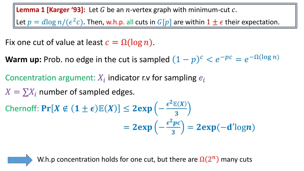 lemma 1 karger 93 let be an vertex graph with
