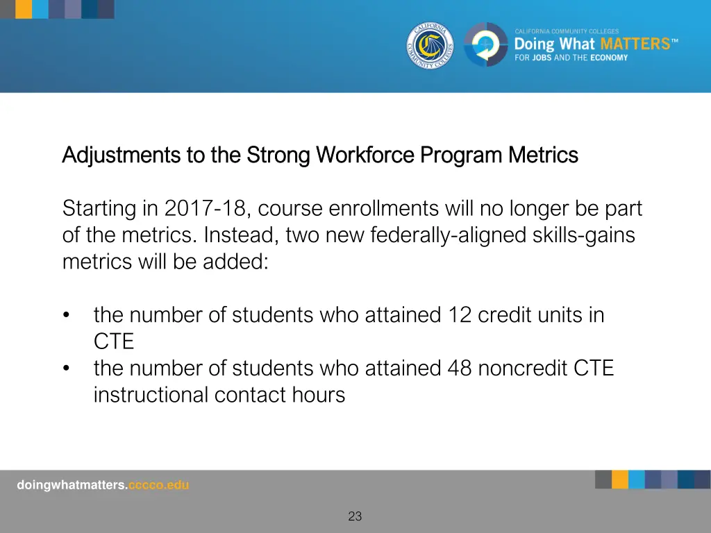 adjustments to the strong workforce program
