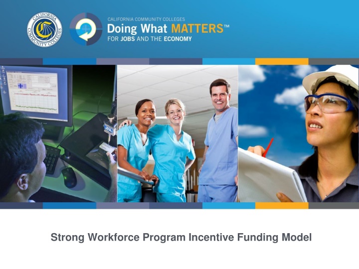 strong workforce program incentive funding model