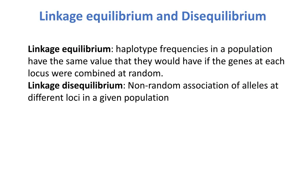 linkage equilibrium and disequilibrium