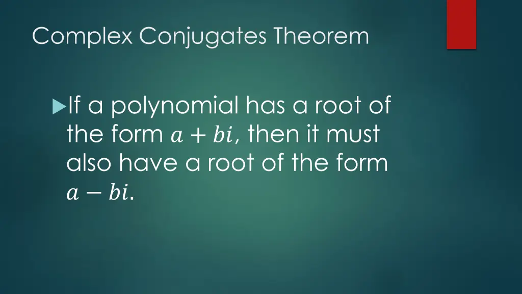 complex conjugates theorem