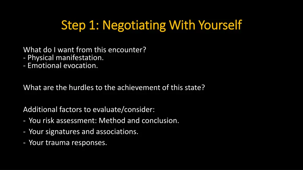 step 1 negotiating with yourself step