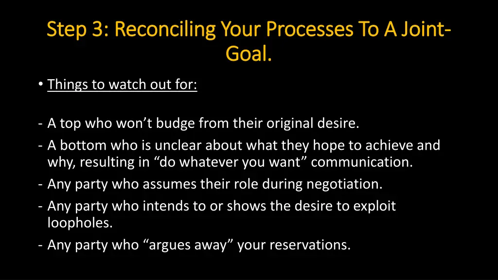 step 3 reconciling your processes to a joint step