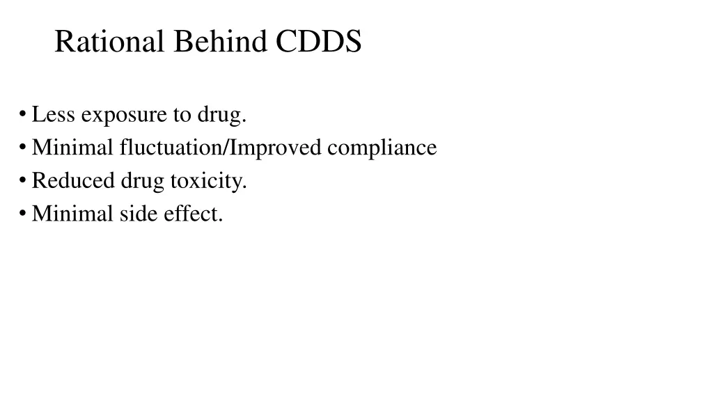 rational behind cdds