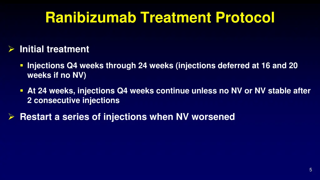 ranibizumab treatment protocol
