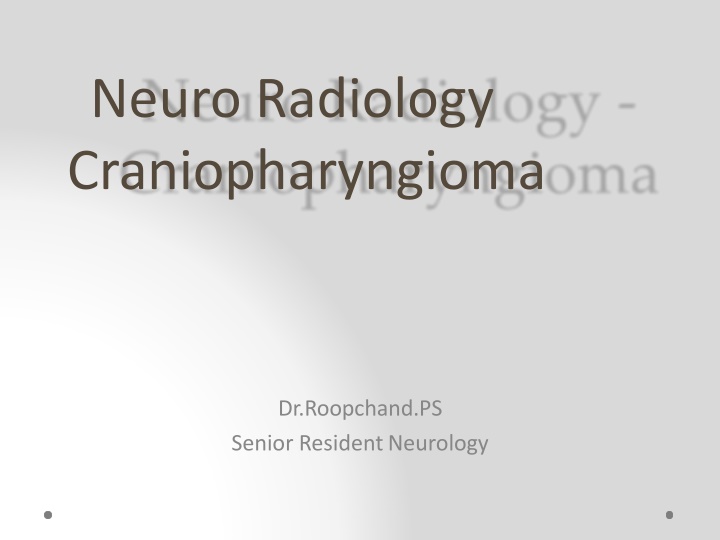 neuro radiology craniopharyngioma