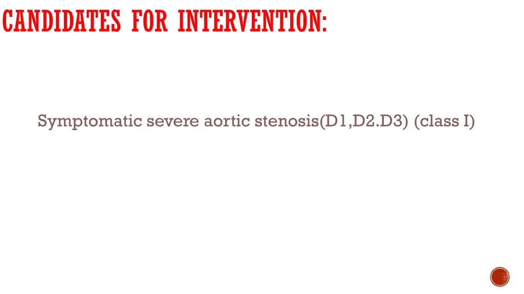 candidates for intervention