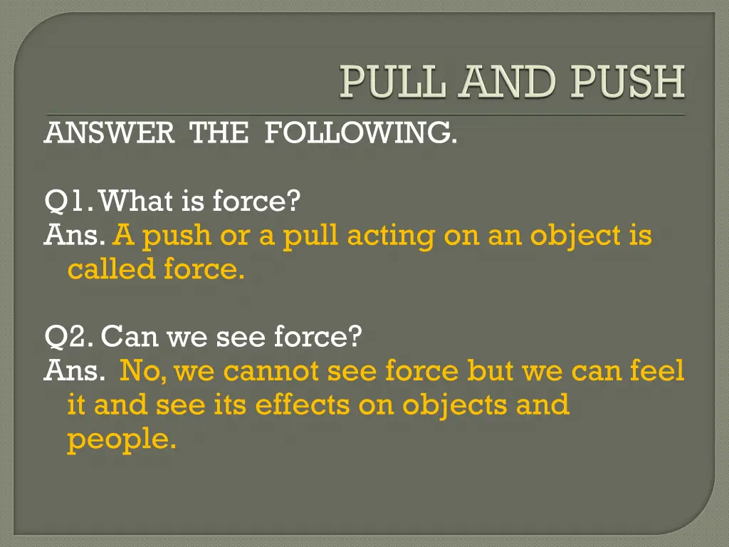 answer the following