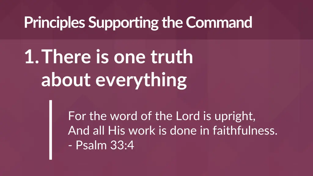 principles supporting the command