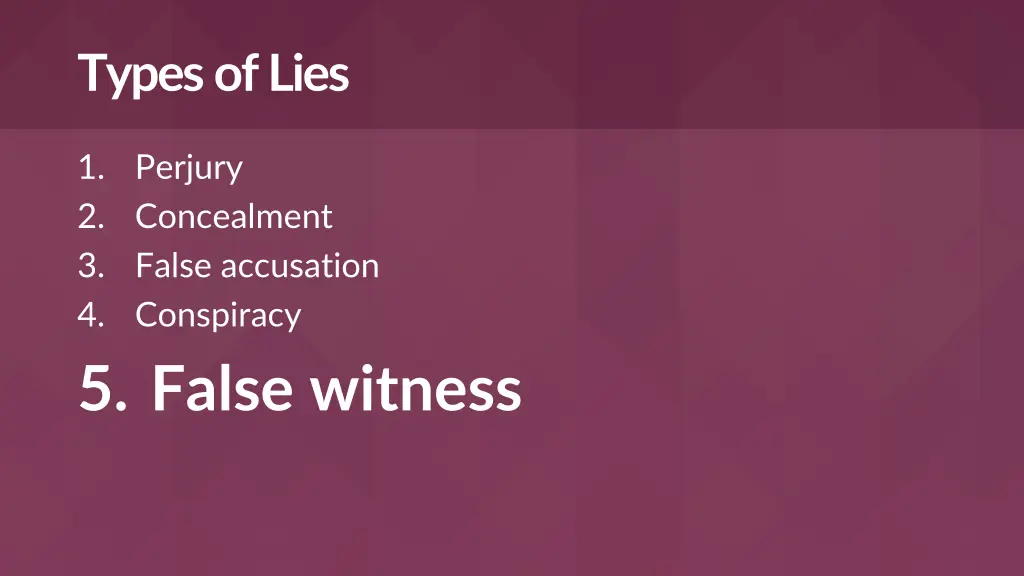 types of lies 4