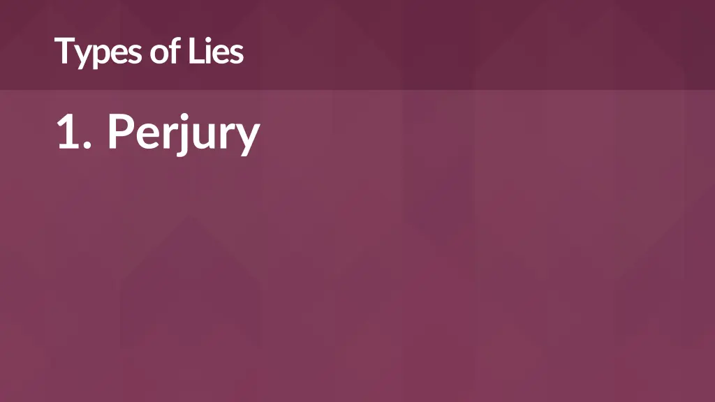 types of lies