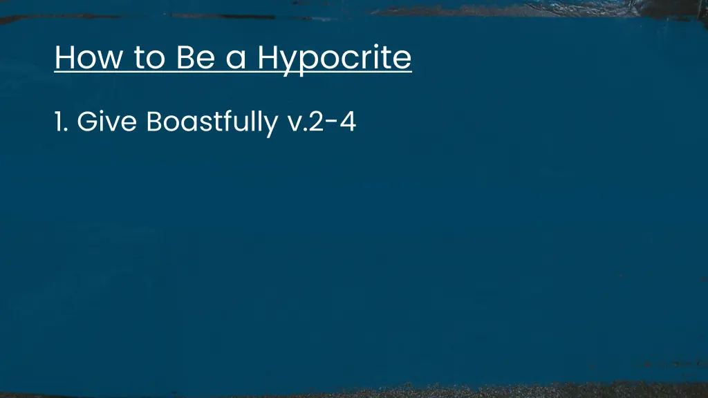 how to be a hypocrite