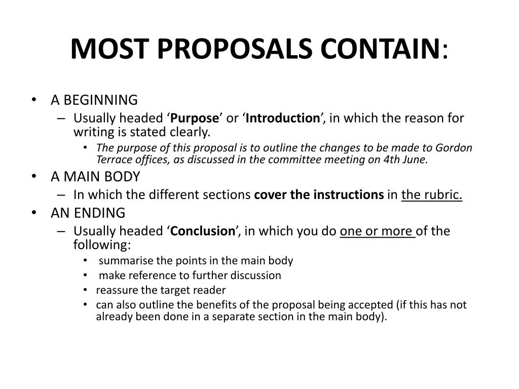 most proposals contain
