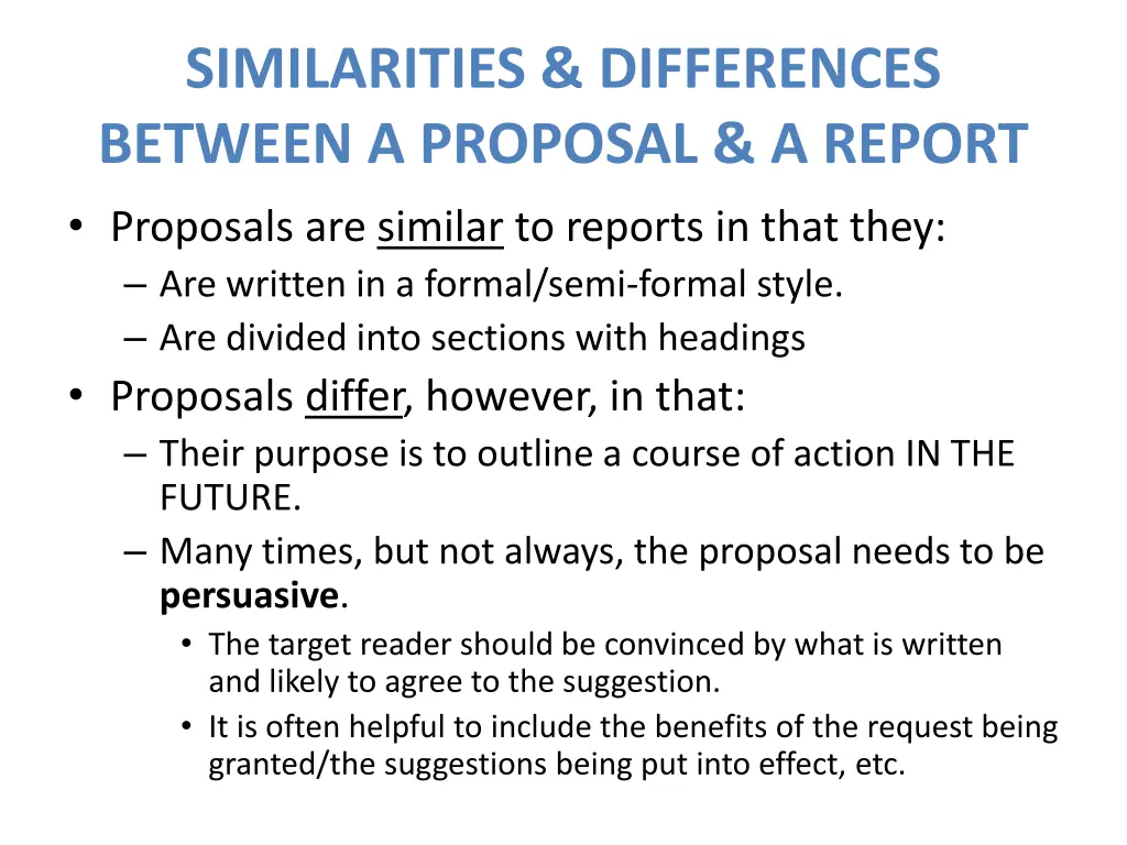 similarities differences between a proposal