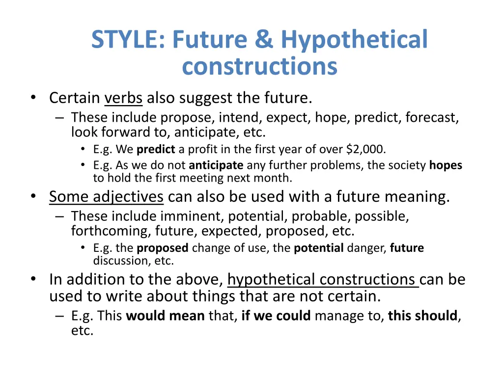 style future hypothetical constructions