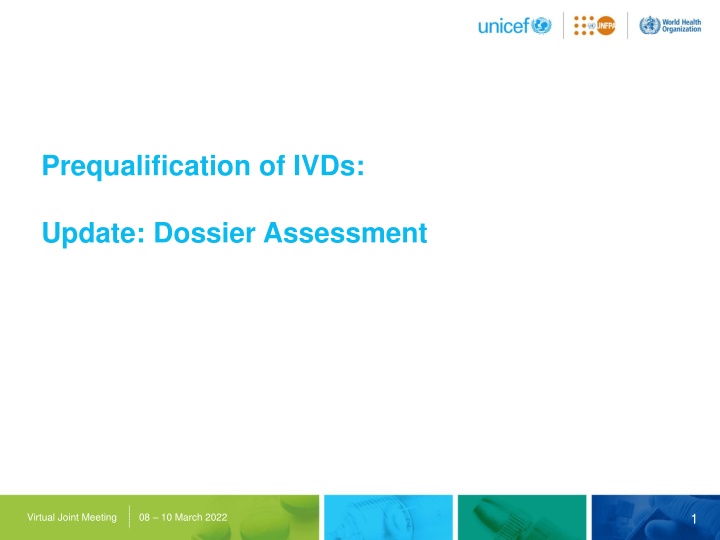 prequalification of ivds
