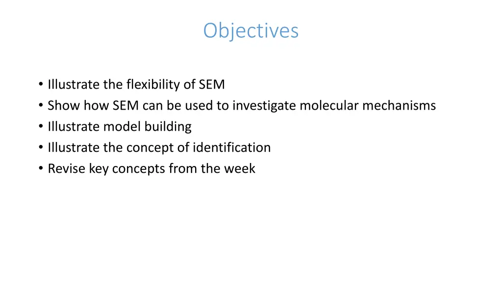 objectives