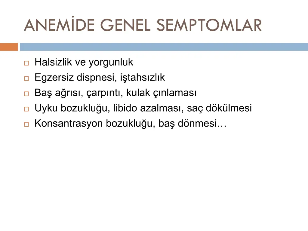 anem de genel semptomlar