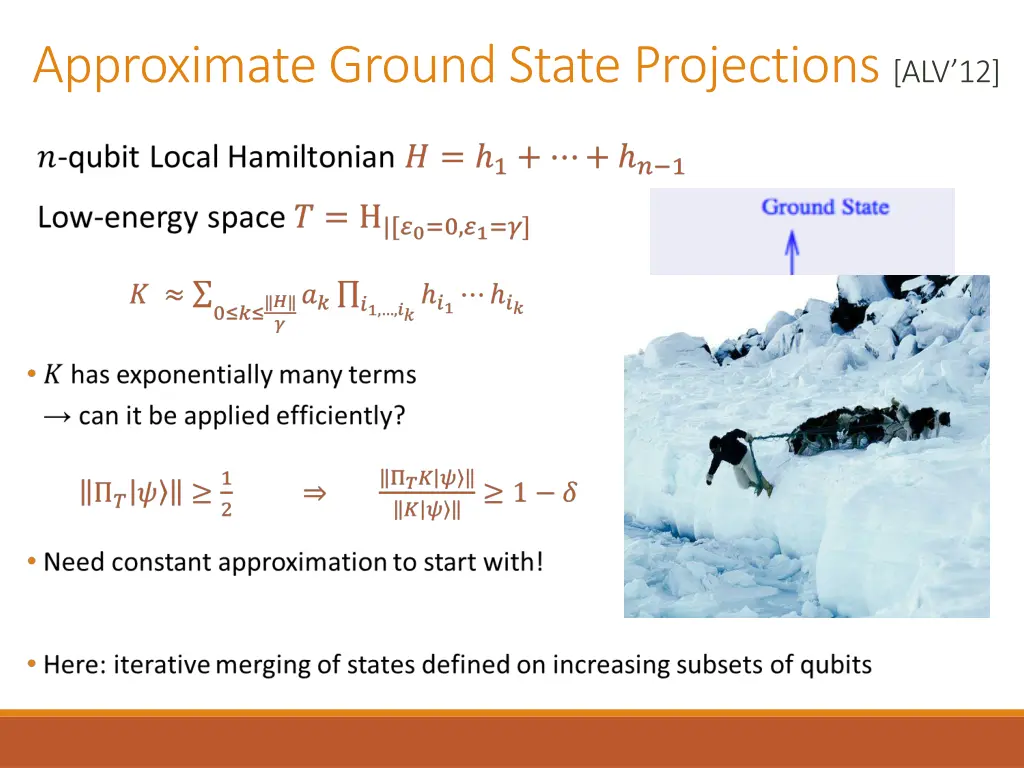 approximate ground state projections alv 12 1