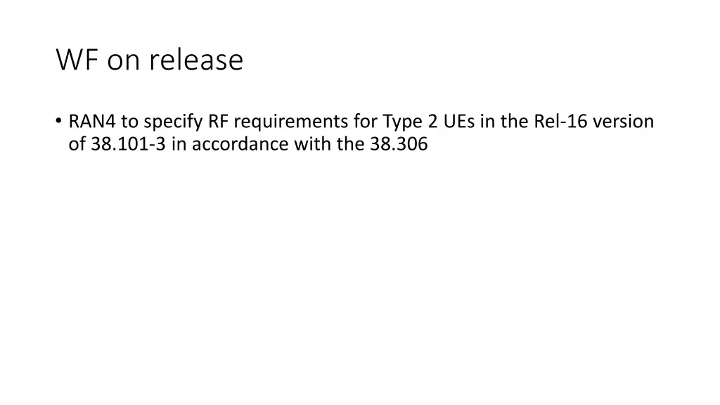 wf on release