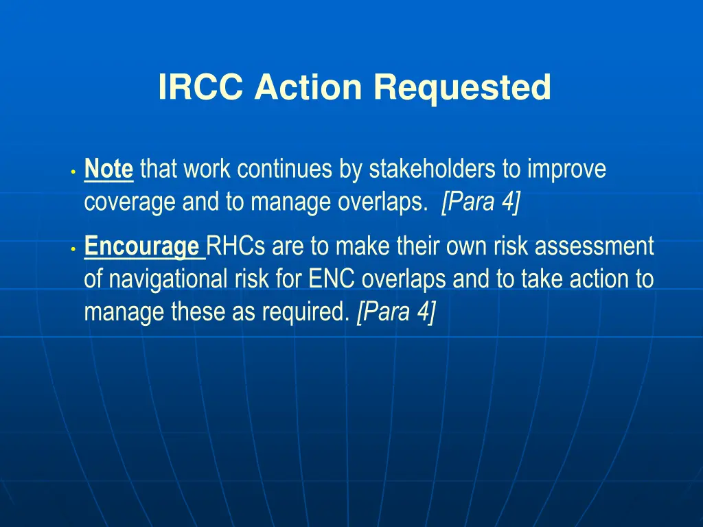 ircc action requested