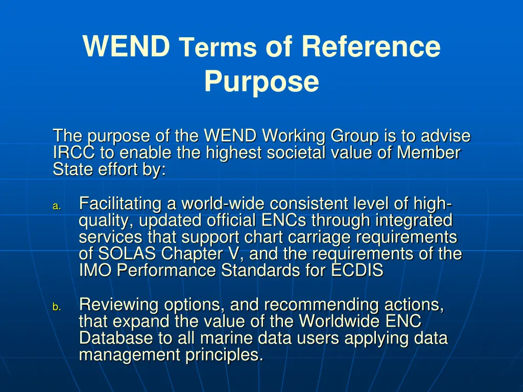 wend terms of reference purpose