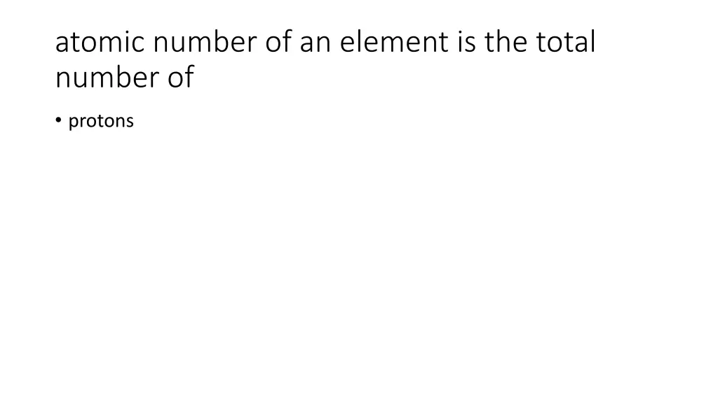 atomic number of an element is the total number of
