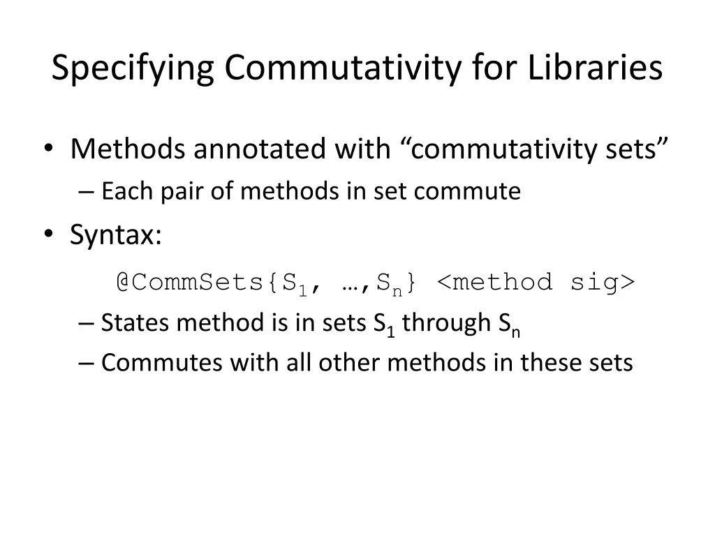 specifying commutativity for libraries
