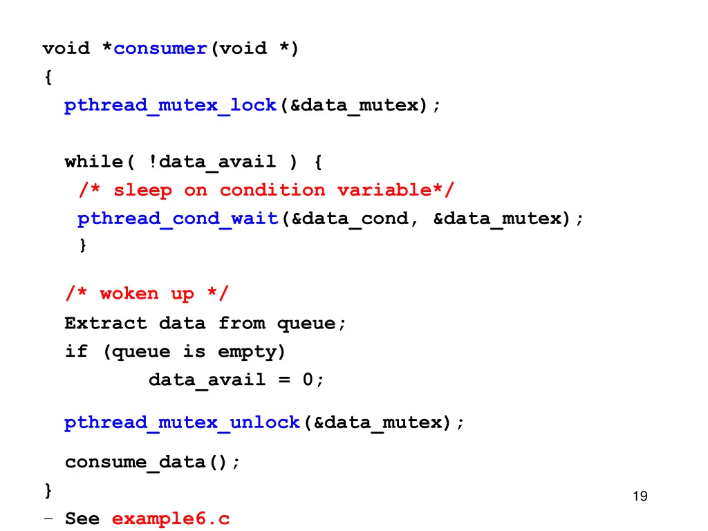 void consumer void pthread mutex lock data mutex