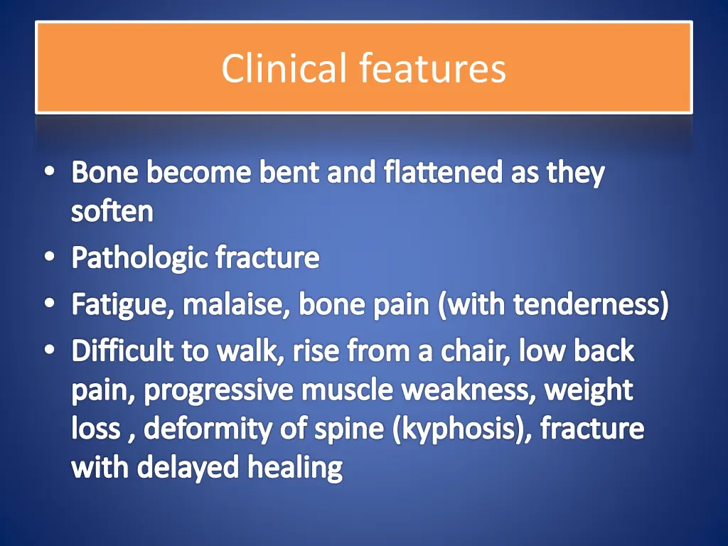 clinical features