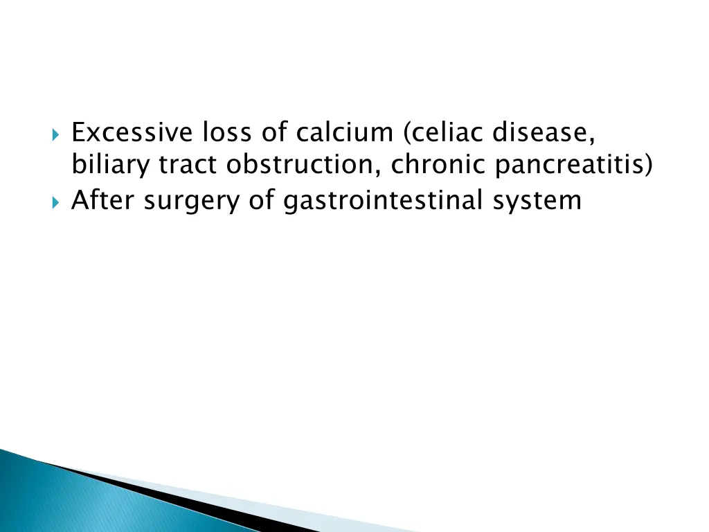 excessive loss of calcium celiac disease biliary